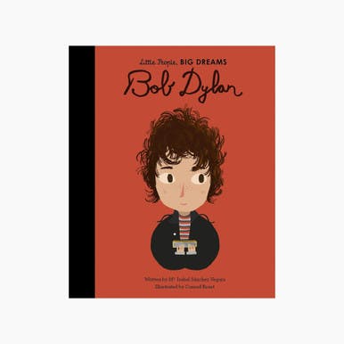 Little People Big Dreams: Bob Dylan